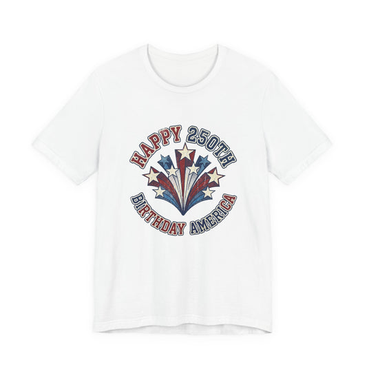 Happy 250th Birthday America retro fireworks t-shirt design