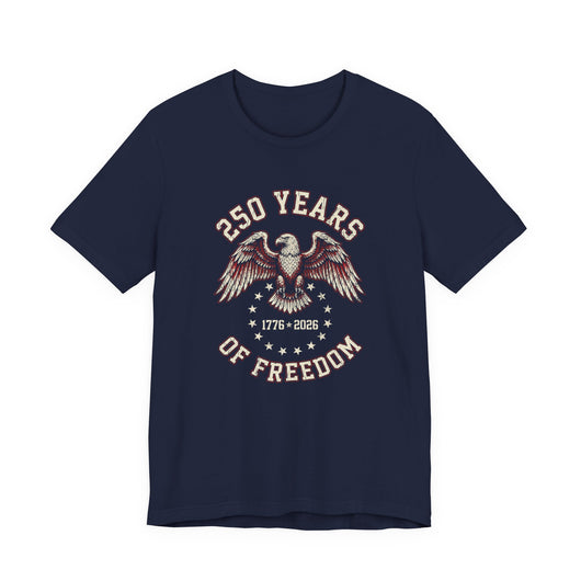 250 Years of Freedom Eagle T-Shirt — 1776-2026