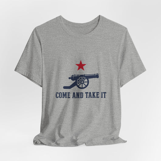 Come and Take It Cannon T-Shirt
