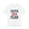 Faith Over Fear Christian T-Shirt