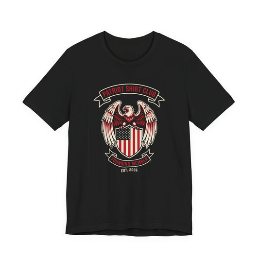 Patriot Shirt Club Founding Member design