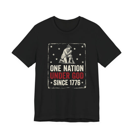 One Nation Under God Since 1776 T-Shirt