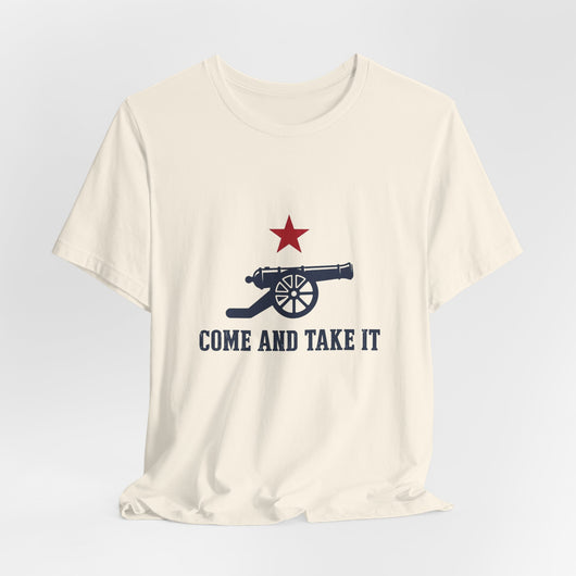Come and Take It Cannon T-Shirt