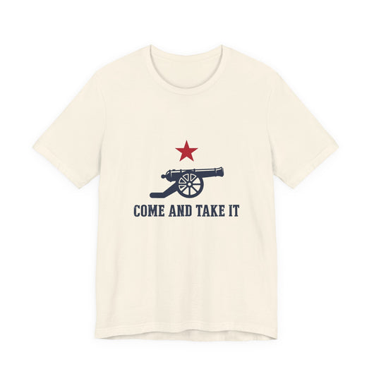 Come and Take It Cannon T-Shirt