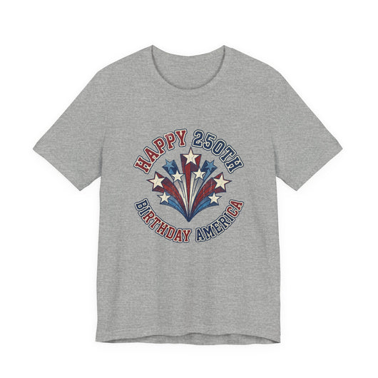 Happy 250th Birthday America Retro T-Shirt