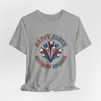 Happy 250th Birthday America Retro T-Shirt