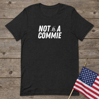 Not A Commie T-Shirt