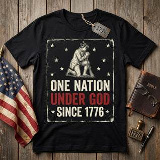 One Nation Under God Since 1776 T-Shirt