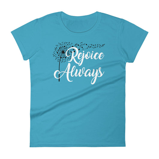 Rejoice Always Women's Anvil T-Shirt - Adoration Apparel | Christian Shirts, Hats, for Women, Men and Toddlers